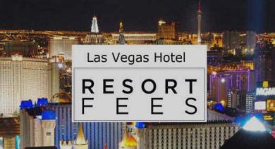 las vegas resort fees 2024.